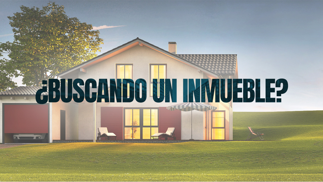 Buscando un inmueble